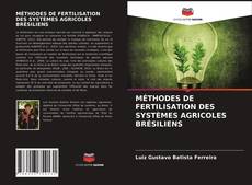 Buchcover von MÉTHODES DE FERTILISATION DES SYSTÈMES AGRICOLES BRÉSILIENS