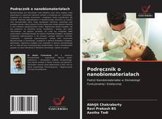 Bookcover of Podręcznik o nanobiomateriałach