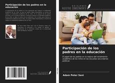 Borítókép a  Participación de los padres en la educación - hoz