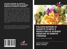 Portada del libro de FALSIFICAZIONE DI OGGETTI D'ARTE E RUOLO DELLE SCIENZE MEDICHE IN AMBITO FORENSE