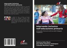 Portada del libro de Intervento inclusivo nell'educazione primaria