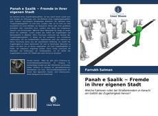 Bookcover of Panah e Saalik ~ Fremde in ihrer eigenen Stadt