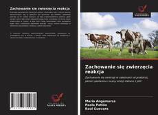 Bookcover of Zachowanie się zwierzęcia reakcja