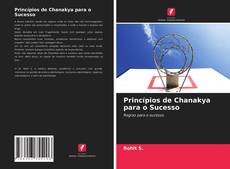 Couverture de Princípios de Chanakya para o Sucesso