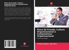 Portada del libro de Risco de Fraude, Cultura Organizacional e Compromisso Organizacional