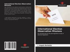 Capa do livro de International Election Observation Missions 