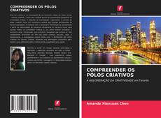 Couverture de COMPREENDER OS PÓLOS CRIATIVOS