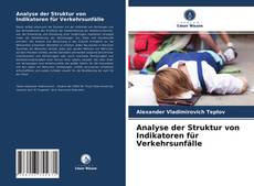 Capa do livro de Analyse der Struktur von Indikatoren für Verkehrsunfälle 
