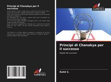 Bookcover of Principi di Chanakya per il successo