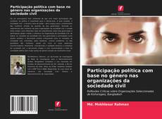 Portada del libro de Participação política com base no género nas organizações da sociedade civil