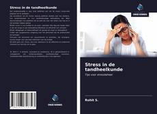 Bookcover of Stress in de tandheelkunde