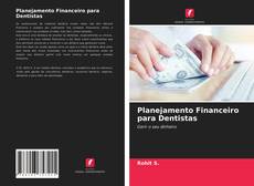 Portada del libro de Planejamento Financeiro para Dentistas