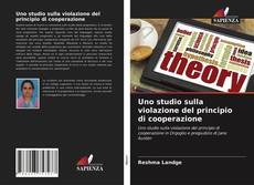 Bookcover of Uno studio sulla violazione del principio di cooperazione