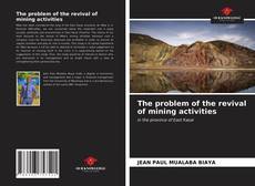 Capa do livro de The problem of the revival of mining activities 