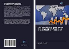 Обложка Uw beknopte gids over Islamitische Financiën