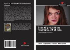 Buchcover von Code to prevent the mistreatment of men