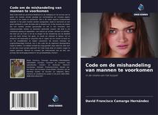 Bookcover of Code om de mishandeling van mannen te voorkomen