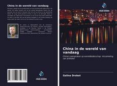 Bookcover of China in de wereld van vandaag