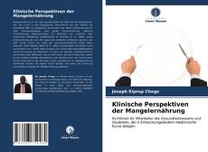 Capa do livro de Klinische Perspektiven der Mangelernährung 
