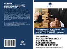 Capa do livro de DIE NEUEN HERAUSFORDERUNGEN DER FÜHRUNG ANGESICHTS DER PANDEMIE COVID-19 
