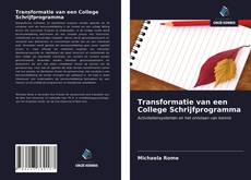 Couverture de Transformatie van een College Schrijfprogramma