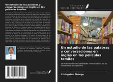 Bookcover of Un estudio de las palabras y conversaciones en inglés en las películas tamiles