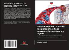 Bookcover of Distribution de l'ABI chez les personnes d'âge moyen et les personnes âgées