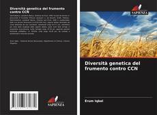 Обложка Diversità genetica del frumento contro CCN
