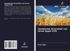 Copertina di Genetische diversiteit van tarwe tegen CCN