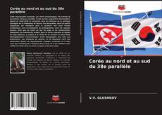 Portada del libro de Corée au nord et au sud du 38e parallèle