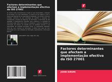 Capa do livro de Factores determinantes que afectam a implementação efectiva da ISO 27001 