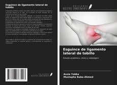 Portada del libro de Esguince de ligamento lateral de tobillo