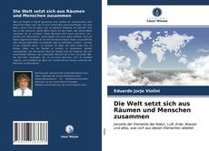 Обложка Die Welt setzt sich aus Räumen und Menschen zusammen