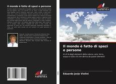 Bookcover of Il mondo è fatto di spazi e persone