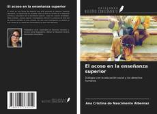 Couverture de El acoso en la enseñanza superior