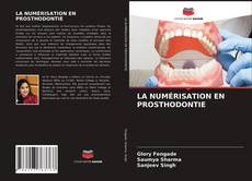 Capa do livro de LA NUMÉRISATION EN PROSTHODONTIE 