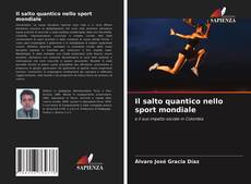 Bookcover of Il salto quantico nello sport mondiale