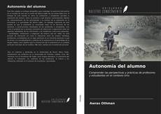 Couverture de Autonomía del alumno