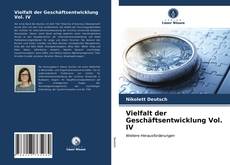 Portada del libro de Vielfalt der Geschäftsentwicklung Vol. IV