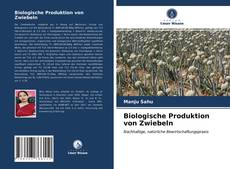 Copertina di Biologische Produktion von Zwiebeln