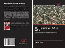 Buchcover von Ekologiczna produkcja cebuli