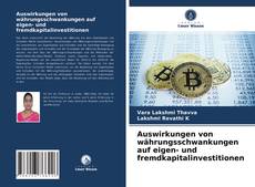 Bookcover of Auswirkungen von währungsschwankungen auf eigen- und fremdkapitalinvestitionen