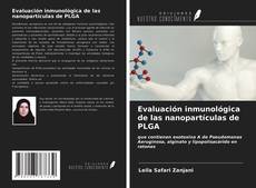 Buchcover von Evaluación inmunológica de las nanopartículas de PLGA