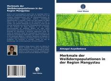 Copertina di Merkmale der Weißdornpopulationen in der Region Mangystau