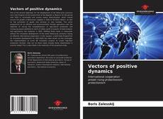 Capa do livro de Vectors of positive dynamics 