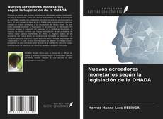 Buchcover von Nuevos acreedores monetarios según la legislación de la OHADA