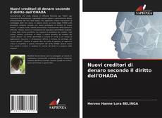 Bookcover of Nuovi creditori di denaro secondo il diritto dell'OHADA