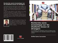 Portada del libro de Recherche socio-économique sur les étudiants locaux et étrangers