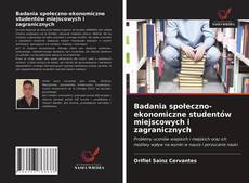 Badania społeczno-ekonomiczne studentów miejscowych i zagranicznych kitap kapağı
