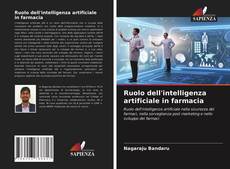 Bookcover of Ruolo dell'intelligenza artificiale in farmacia